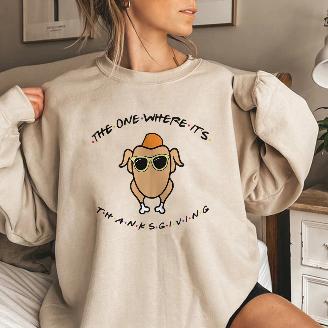 The One Where It's Thanksgiving Sweatshirt Friends Turkey Thanksgiving Hoodie Women Long Sleeve Sweatshirts Autumn Women Clothes